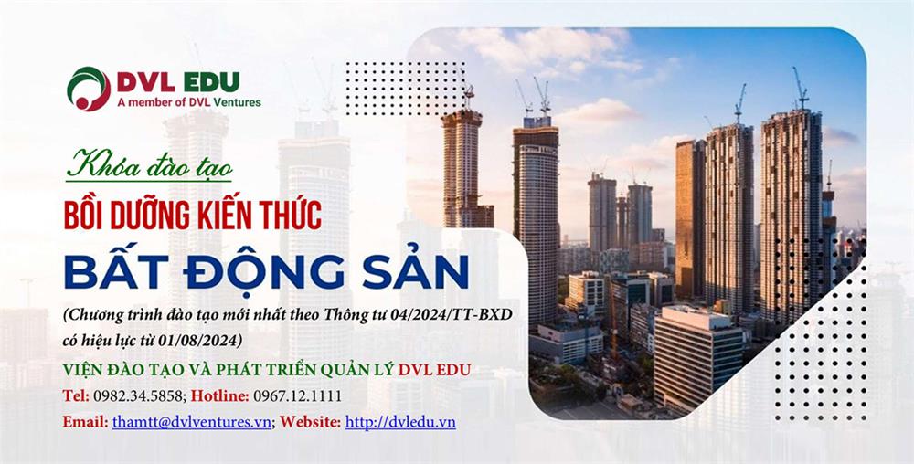 Khóa đào tạo, Bồi dưỡng kiến thức Bất động sản