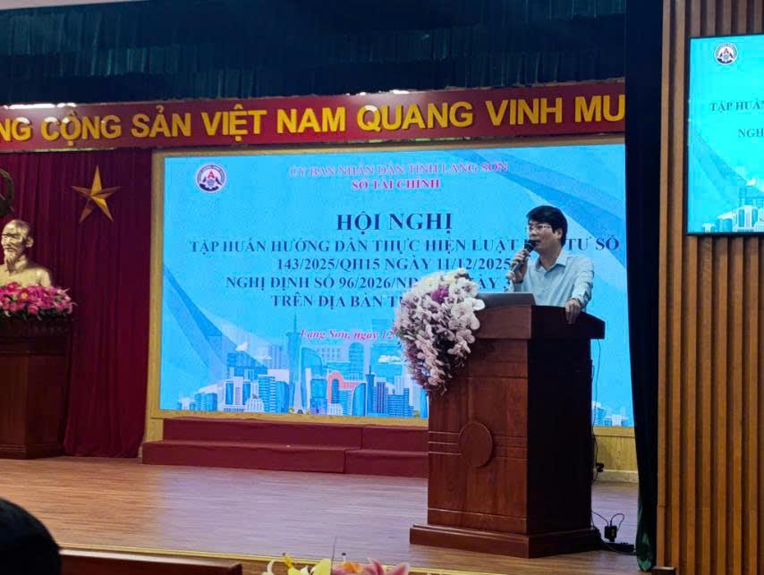 LỚP TẬP HUẤN HƯỚNG DẪN THỰC HIỆN LUẬT ĐẦU TƯ SỐ 143/2025/QH15 VÀ NGHỊ ĐỊNH SỐ 96/2026/NĐ-CP TẠI SỞ TÀI CHÍNH TỈNH LẠNG SƠN. 